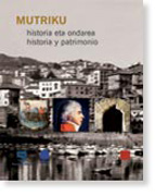 Mutriku: historia y patrimonio