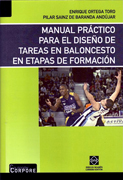 Manual práctico para el diseño de tareas en baloncesto en etapas de formación