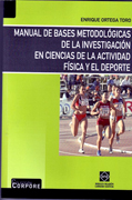 Manual de bases metodológicas de la investigación en ciencias de la actividad física y del deporte