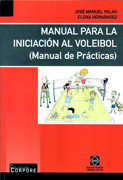 Manual para la iniciación al voleibol: manual de prácticas