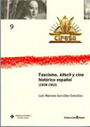 Fascismo, kitsch y cine histórico español (1939-1953)