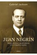 Juan Negrín: médico, socialista y jefe del Gobierno de la II República Española