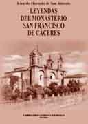 Leyendas del monasterio San Francisco de Cáceres