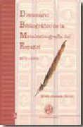Diccionario bibliográfico de la metalexicografía del español: (años 2001-2005)