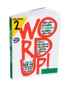 Word up!: diccionario argot inglés-español, español-inglés v. 2