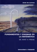 Fundamentos y enigmas en la matemática: de Kant a Frege