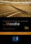 Innovación en docencia universitaria con Moodle: casos prácticos
