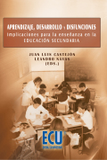 Aprendizaje, desarrollo y disfunciones. implicaciones para la enseñanza en la educación secundaria