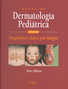 Atlas de dermatología pediátrica: diagnóstico clínico por imagen