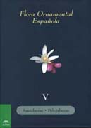 Flora ornamental española: las plantas cultivadas en la España peninsular e insular t. V Santalacea-polygalaceae