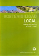 Sostenibilidad local: una aproximación urbana y rural