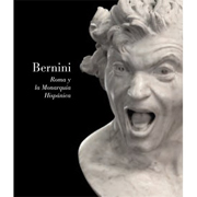 Bernini: Roma y la Monarquía Hispánica