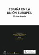 España en la Unión Europea: 25 años después
