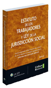 Estatuto de los trabajadores y ley de la jurisdicción social: textos adaptados al Real Decreto-ley 3/2012, de 10 de febrero, de medidas urgentes para la reforma del mercado laboral