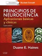 Principios de neurociencia: aplicaciones básicas y clínicas