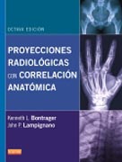 Proyecciones radiológicas con correlacón anatómica