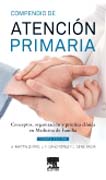 Compendio de Atención Primaria: Conceptos, organización y práctica clínica en Medicina de Familia