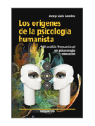 Los orígenes de la psicología humanista: El Análisis Transaccional en psicoterapia y educación
