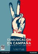 Comunicación en campaña: Dirección de campañas electorales y marketing político
