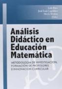 Análisis Didáctico en Educación Matemática: Metodología de investigación formación de profesores e innovación
