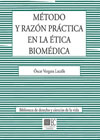 Método y razón práctica en la ética biomédica