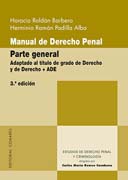 Manual de Derecho Penal: Parte general (adaptado al título de grado de Derecho y de Derecho + ADE)