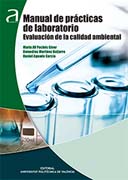 Manual de prácticas de laboratorio: evaluación de la calidad ambiental