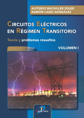 Circuitos eléctricos en régimen transitorio 1 Teoría y problemas resueltos