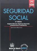 Seguridad Social: régimen general, regímenes especiales y prestaciones no contributivas