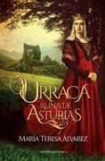 Urraca: Reina de Asturias