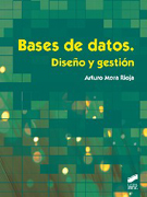 Bases de datos. Diseño y gestión