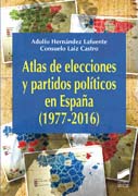 Atlas de elecciones y partidos políticos en España (1977-2016)