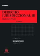 Derecho Jurisdiccional III: Proceso Penal