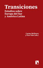 Transiciones: estudios sobre Europa del Sur y América Latina