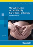 Manual práctico de Esterilidad y Reproducción Humana: Aspectos clínicos