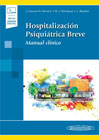 Hospitalización psiquiátrica breve: manual clínico
