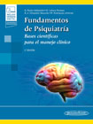 Fundamentos de Psiquiatría: Bases científicas para el manejo clínico.