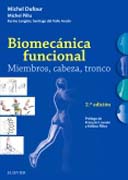 Biomecánica funcional: Miembros, cabeza, tronco