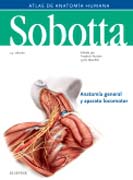 Sobotta. Atlas de anatomía humana 1 Anatomía general y aparato locomotor