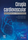 Cirugía cardiovascular: abordaje integral