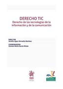 Derecho TIC: Derecho de las tecnologías de la información y de la comunicación