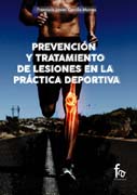 Prevención y tratamiento de lesiones en la práctica deportiva