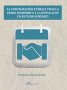 La contratación pública tras la crisis económica y la nueva LCSP: Un estudio jurídico