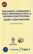 Parlamentario, ciudadanos y entes territoriales ante la reforma constitucional ¿Quién y cómo participa?