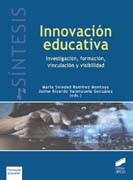 Innovación educativa: investigación, formación, vinculación y visibilidad