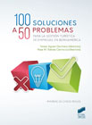 100 soluciones a 50 casos prácticos para la gestión turística de empresas en iberoamérica