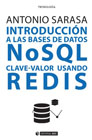 Introducción a las bases de datos NoSQL clave-valor usando Redis