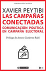 Las campañas conectadas: Comunicación política en campaña electoral