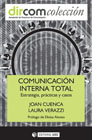 Comunicación interna total: Estrategia, prácticas y casos