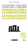 Introducción a la prehistoria: la evolución de la cultura humana